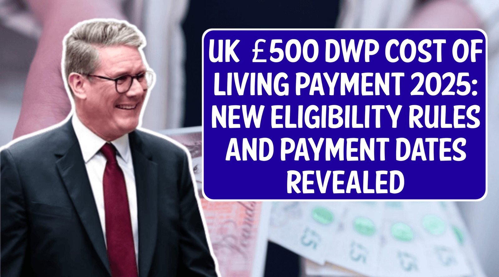 UK £500 DWP Cost of Living Payment 2025