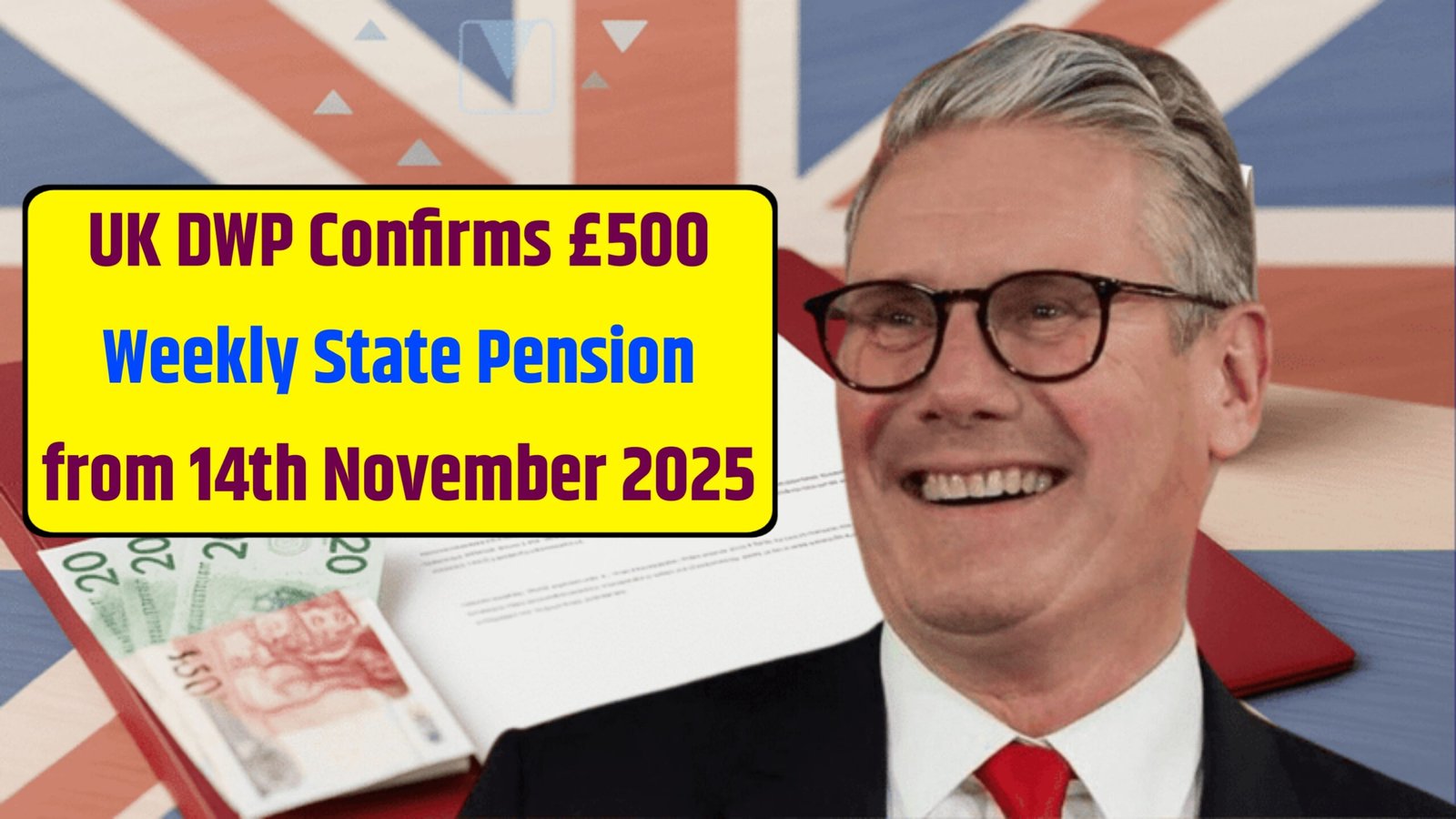 UK DWP Confirms £500 Weekly State Pension from 14th November 2025